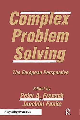 Complex Problem Solving: The European Perspective