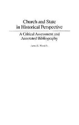 Church and State in Historical Perspective