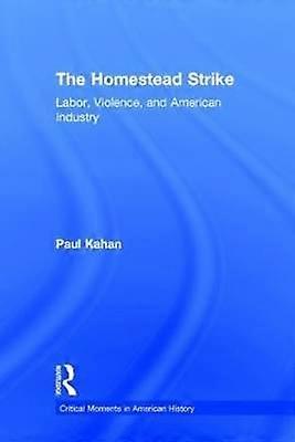 The Homestead Strike