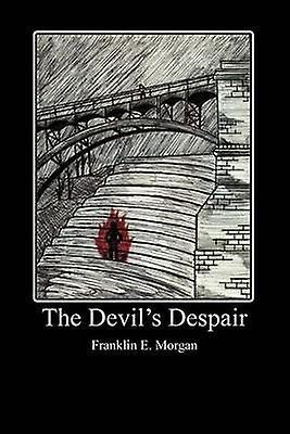 Disperarea diavolului