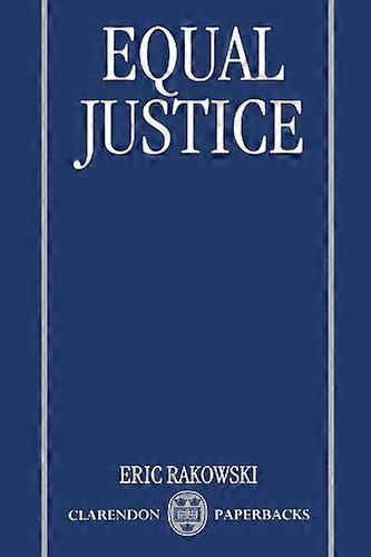 Equal Justice (Clarendon Paperbacks)