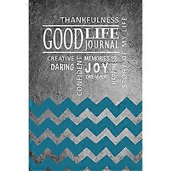 Good Life Journal pour les adolescents - Couverture Chevron