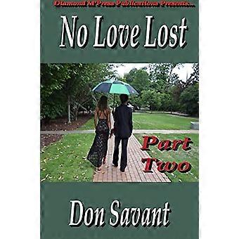 No Love Lost Teil Zwei