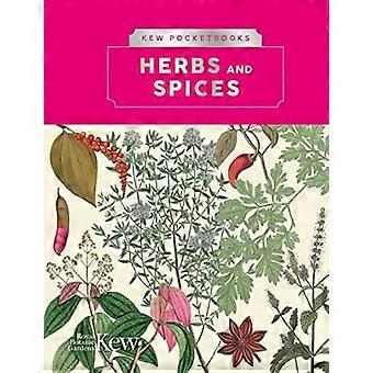 Kew Pocketbooks: Kräuter und Gewürze (Kew Pocketbooks)