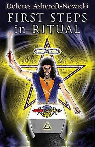 First Steps in Ritual