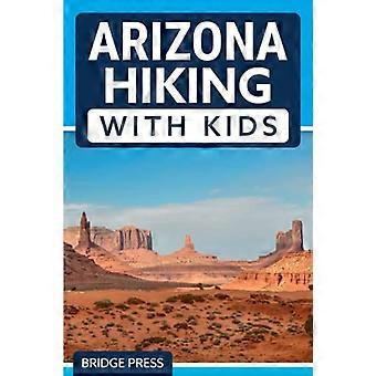 Arizona Wandern mit Kindern