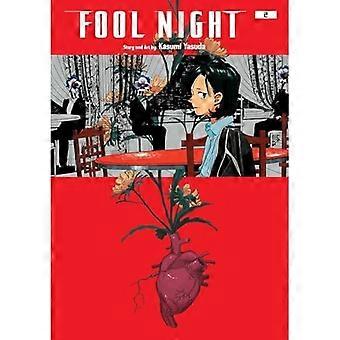 Fool Night, Vol. 2