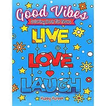 Good Vibes Malbuch