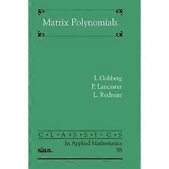 Matrix Polynomials
