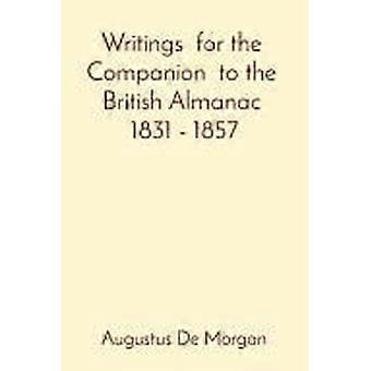 Writings for the companion to the british almanac 1831 - 1857