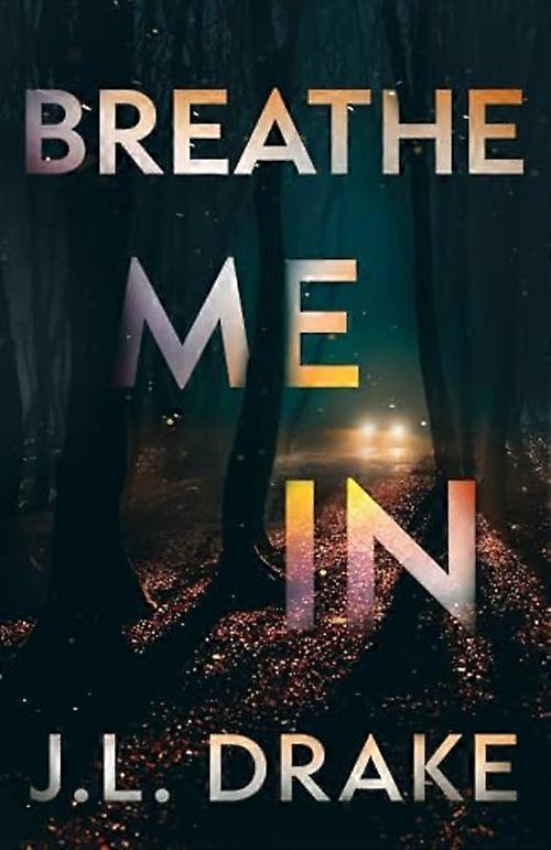 Breathe Me in