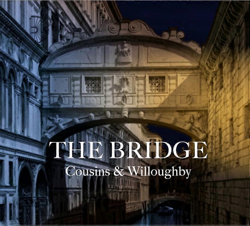 Cousins & Willoughby  - The Bridge [CD]