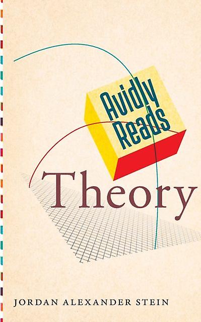 Avidly Reads Theory by Jordan Alexander Stein Paperback Book