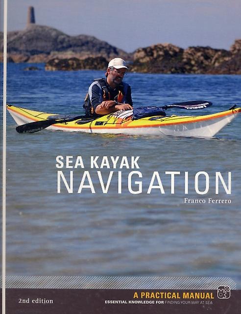 Sea Kayak Navigation by Franco Ferrero Paperback
