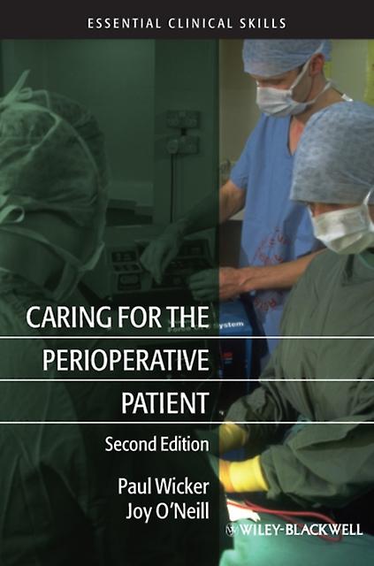 Caring Perioperative Patient 2 - Wicker