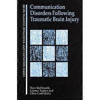 Communication Disorders Following Traumatic Brain Injury