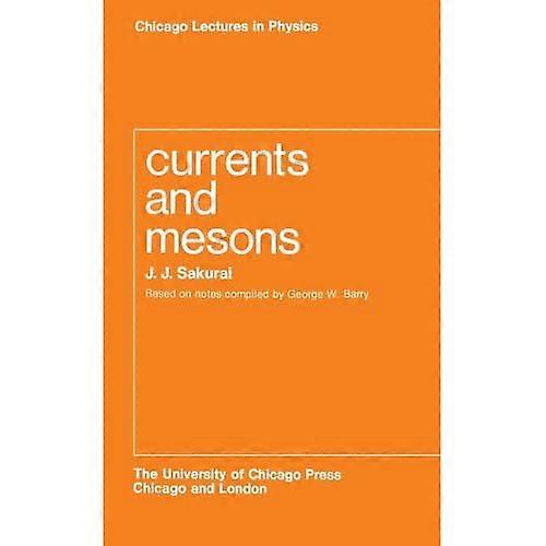 Currents and Mesons