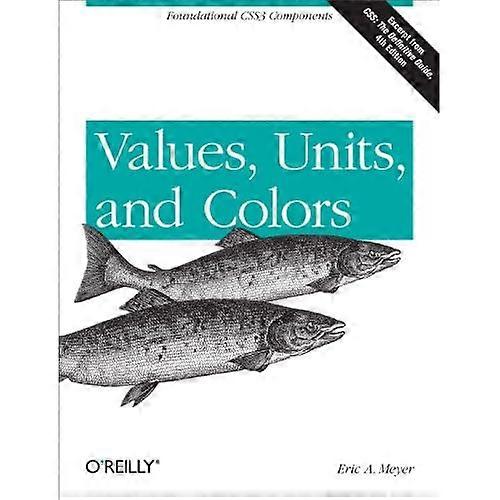 Values, Units, and Colors