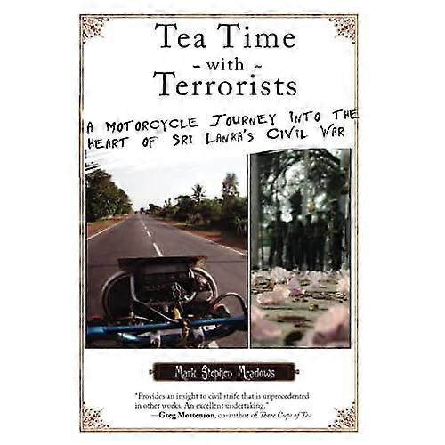 Tea Time with Terrorists