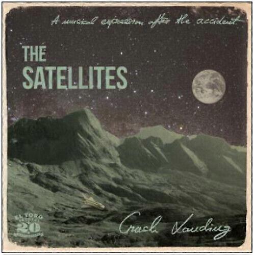 The Satellites Crash Landing CD (2016)