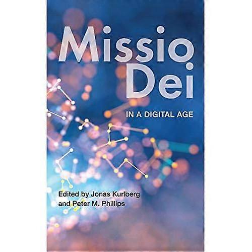 Missio Dei in a Digital  - Age