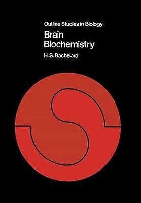 Brain Biochemistry