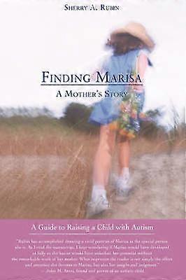 Finding Marisa A Mother's Story
