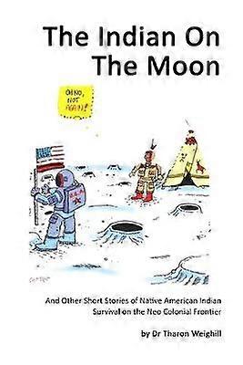 The Indian On The Moon