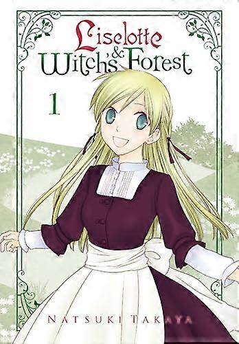 Liselotte & Witchs Forest Vol. 1