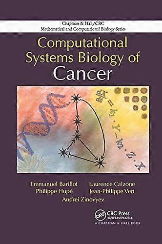 Computational Systems Biology of Cancer