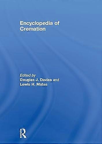 Encyclopedia of Cremation