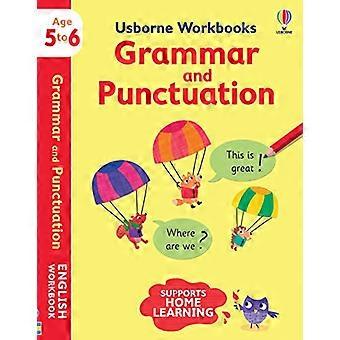 Usborne Workbooks Grammar and Punctuation 5 6