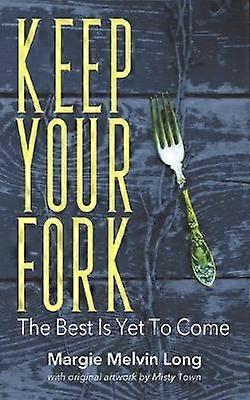 Keep Your Fork