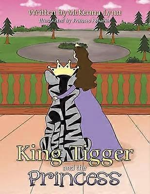 King Tigger and the Princess