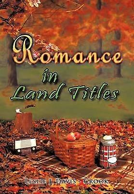 Romance in Land Titles