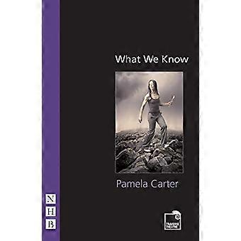 What We Know