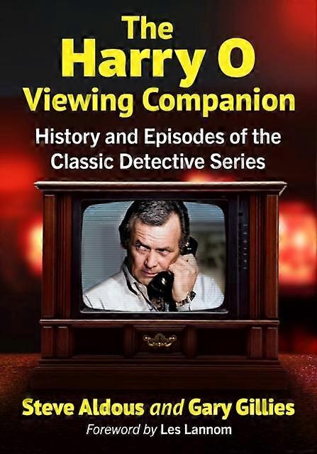 The Harry O Viewing Companion by Gary Gillies Paperback