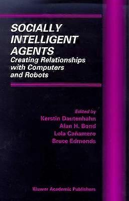 Socially Intelligent Agents