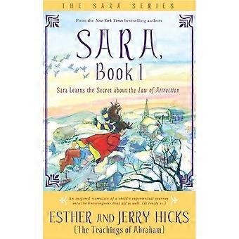 Sara Book 1 Sara Learns the Secret about the Law of Attraction
