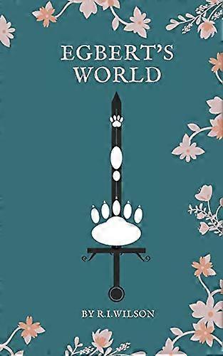Egbert's World: Book One