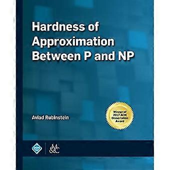 P:n ja NP:n välisen approksimaation kovuus