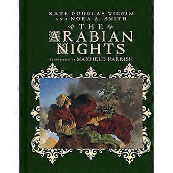 Arabian Nights: Sine mest kjente historier (Scribner klassisk)