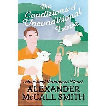 The conditions of unconditional love