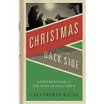 Christmas From The Back Side - J. Ellsworth Kalas - Paperback - en Book