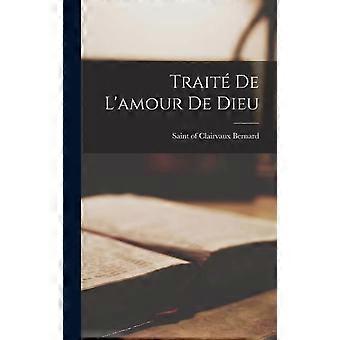 Trait De L'amour De Dieu - Creative Media Partners LLC - Hardcover - en Book