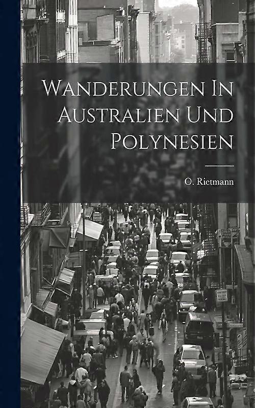 Wanderungen In Australien Und Polynesien