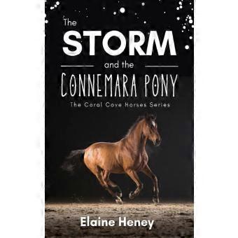 A Tempestade e o Pônei de Connemara - A Série dos Cavalos da Coral Cove.