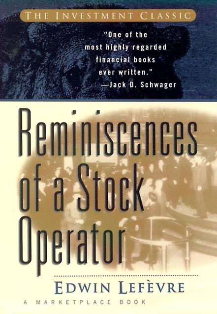 Reminiscences Of A Stock Operator by Edwin Lefevre Paperback Book