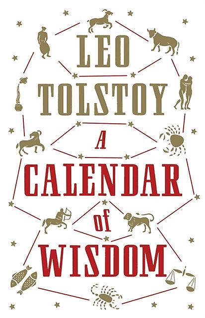 A Calendar Of Wisdom by Leo Tolstoy Paperback Book