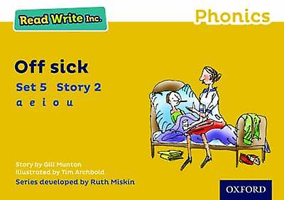 Read Write Inc. Phonics Off Sick Yellow Set 5 Storybook 2 by Gill Munton Paperback Book